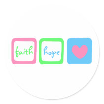 Faith Hope Love Heart 1 Corinthians 13:13 Round Stickers