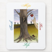 Faith, Hope, Love, Life Mousepad