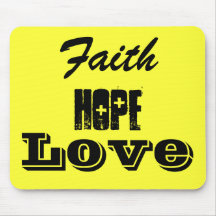 faith,hope,love Mousepad