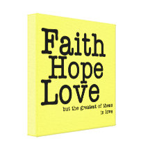 Faith Hope Love Wrapped Canvas Print