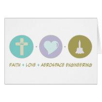 Faith Love Aerospace Engineering Card