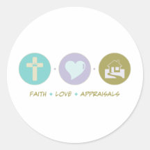 Faith Love Appraisals Round Sticker