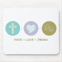 Faith Love Drama Mousepad