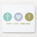 Faith Love Embalming mousepads