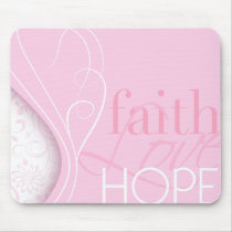 Faith Love Hope mousepads