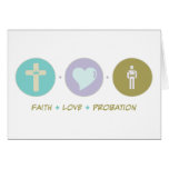 Faith Love Probation cards