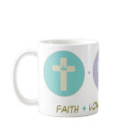 Faith Love Projection mugs