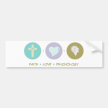 Faith Love Psychology Bumper Sticker