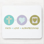 Faith Love Scrapbooking mousepads
