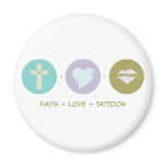 Faith Love Tattoos magnets