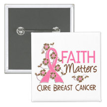 Faith Matters 3 Breast Cancer Pinback Button