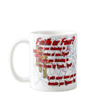 Faith or Fear mugs