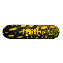 FAITH Skateboard