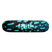FAITH Skateboard