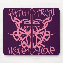 Faith Truth Hope Love Mouse Pads