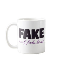 Fake and Fabulous Boobs Coffee Mugs