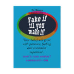 Fake it til You Make it postcards