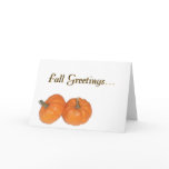 Fall Greetings... cards