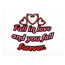 Fall in love and you fall forever. post card