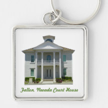 Fallon, Nevada Court House Key Chain