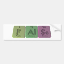 False-F-Al-Se-Fluorine-Aluminium-Selenium.png Bumper Sticker