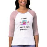 Fame!, I want to learn how to fly - high t-shirts