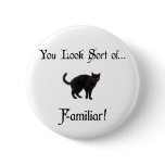 Familiar Pins