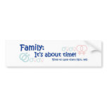 Family-It's About Time No on 8 bumper stickers