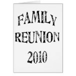 Family Reunion 2010 Greeting Card