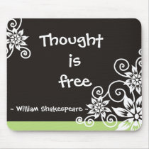Famous 3 Word Quotes -William Shakespeare quote Mousepads