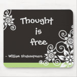 Famous 3 Word Quotes -William Shakespeare quote mousepads