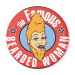 famous bearded woman magnets