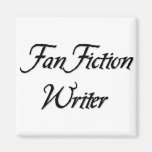 Fan Fiction Writer Fridge Magnets