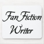 Fan Fiction Writer mousepads