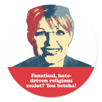 Fanatical zealot - You Betcha