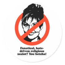 Fanatical zealot - You Betcha Round Stickers