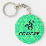 fancy eff cancer 2 keychain