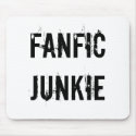 Fanfic Junkie Mouse Pad mousepads