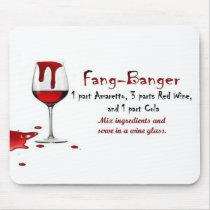 Fang-Banger Drink Recipe Mousepad