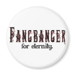 fangbanger for eternity refrigerator magnet