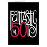 Fantastic at 50 Black Card