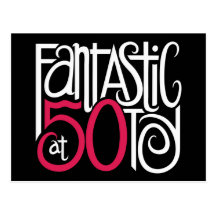 Fantastic at 50 White Postcard