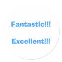 Fantastic!!!              ... stickers