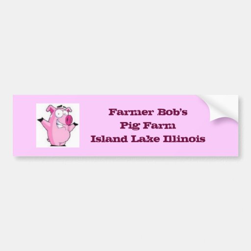 Farmer Bob's Pig Farm Bumper Sticker
