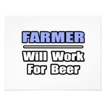 Farmer...Will Work For Beer Announcements