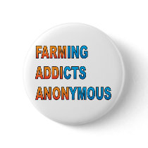 Farming Addicts Anonymous Pins