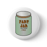 Fart Jar Time Capsule 1962 Pinback Button