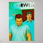 FARWELL POSTER 1 posters