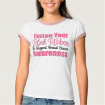 Fasten Your Pink Ribbons Breast Cancer Shirts