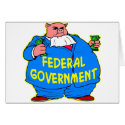 Fat Federal Government Pig cards